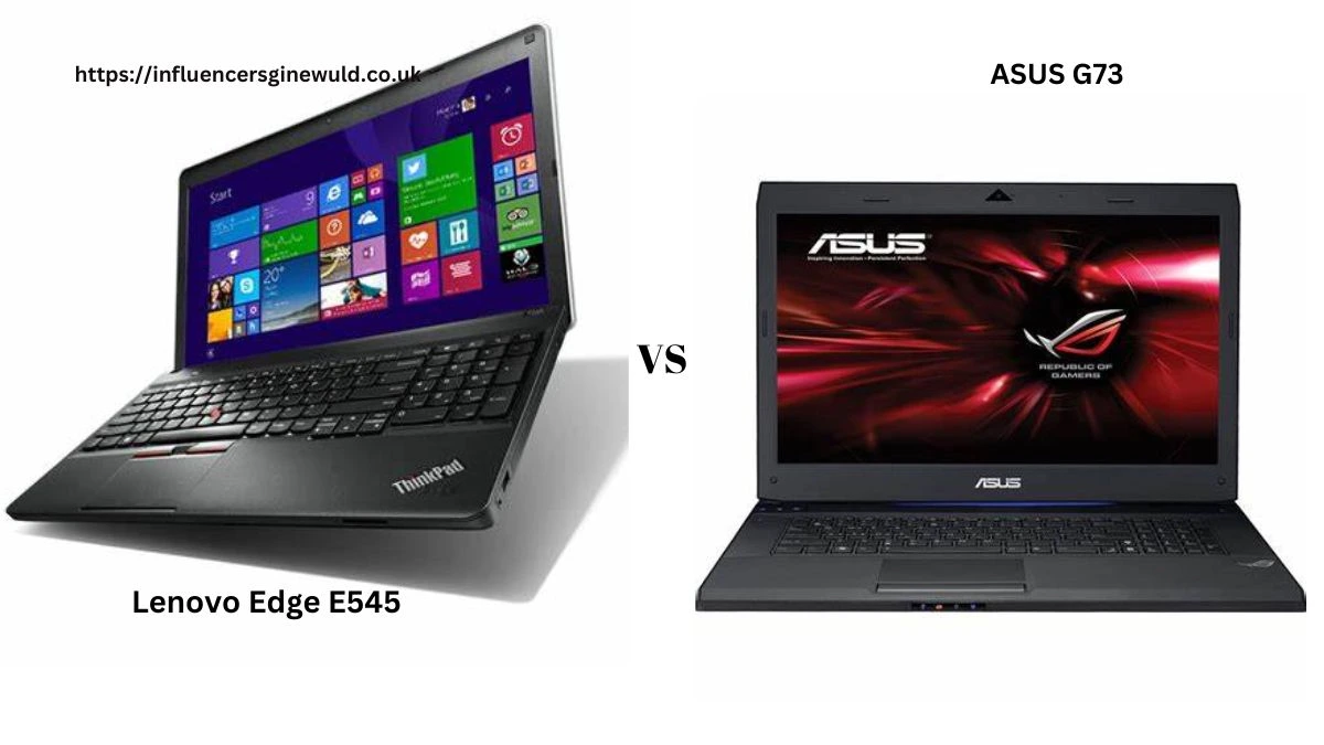 Lenovo Edge E545 vs ASUS G73